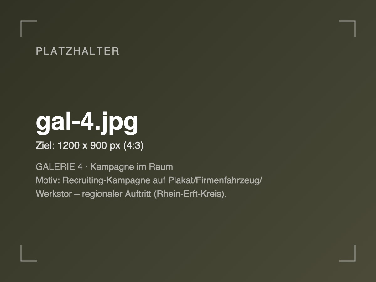 Recruiting-Kampagne auf Plakat und Firmenfahrzeug im regionalen Umfeld